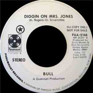 Bull  - Diggin On Mrs. Jones