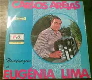 Carlos Areias - Homenagem A Eugénia Lima