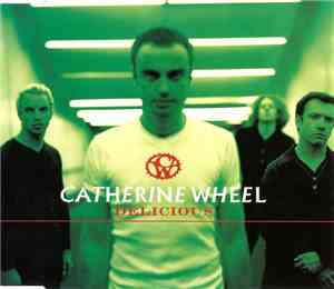 Catherine Wheel - Delicious