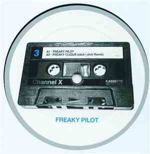 Channel X  - Freaky Pilot