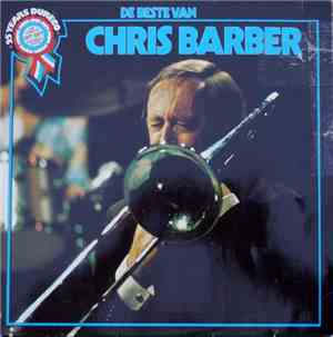 Chris Barber - De Beste Van Chris Barber