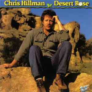 Chris Hillman - Desert Rose