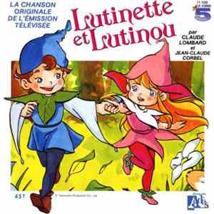 Claude Lombard & Jean-Claude Corbel - Lutinette Et Lutinou