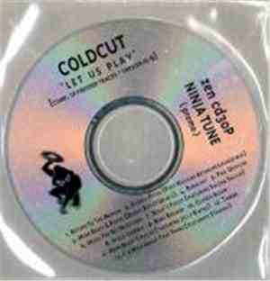Coldcut - Let Us Play!