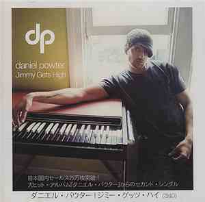 Daniel Powter - Jimmy Gets High