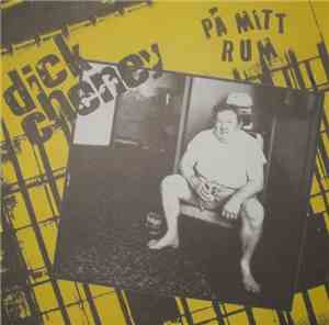 Dick Cheney - På Mitt Rum