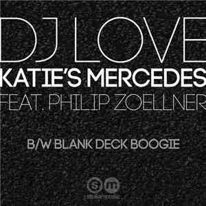 DJ Love - Katie's Mercedes