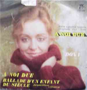 Dona / Jacques Villeret e Oliver Lai - A Noi Due / Ballade D'Un Enfant Du S ...