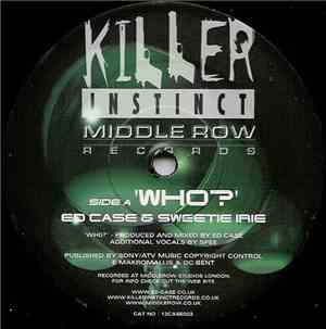 Ed Case & Sweetie Irie - Who?