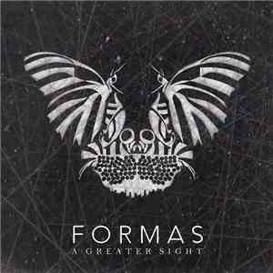 Formas  - A Greater Sight