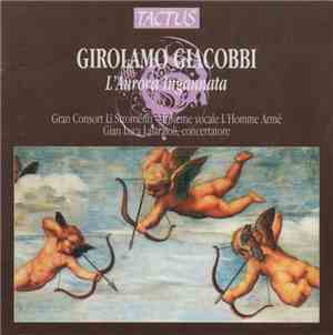 Girolamo Giacobbi - Gran Consort Li Stromenti, L'Homme Armé, Gian Luca Last ...
