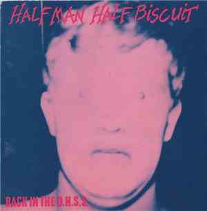 Half Man Half Biscuit - Back In The D.H.S.S. / The Trumpton Riots E.P.