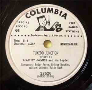 Harry James And His Septet - Tuxedo Junction (Part 1) / Tuxedo Junction (Pa ...
