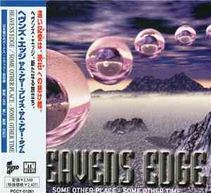 Heavens Edge - Some Other Place - Some Other Time
