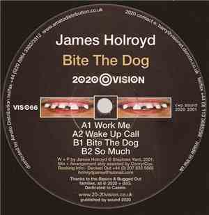 James Holroyd - Bite The Dog