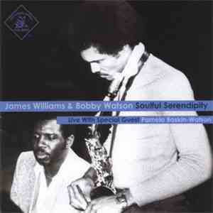 James Williams  & Bobby Watson  - Soulful Serendipity