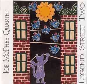 Joe McPhee Quartet - Legend Street Two