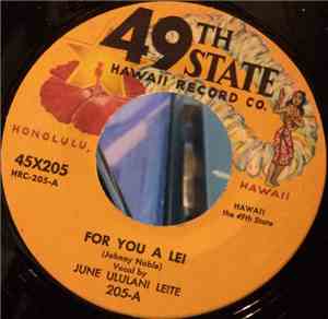 June Ululani Leite / Emma Kahelelani Bishop - For You A Lei / Kawika