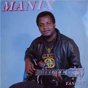 Manix  - Tanguy