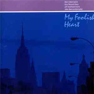 Marc Cohen - My Foolish Heart