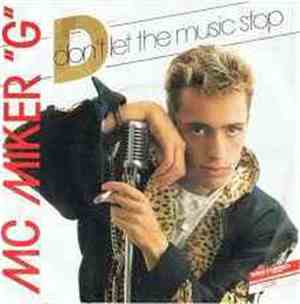 MC Miker ''G'' - Don't Let The Music Stop