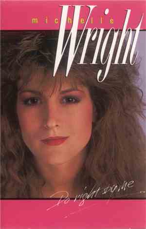 Michelle Wright - Do Right By Me