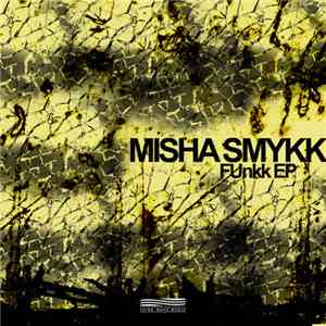 Misha Smykk - Funkk EP
