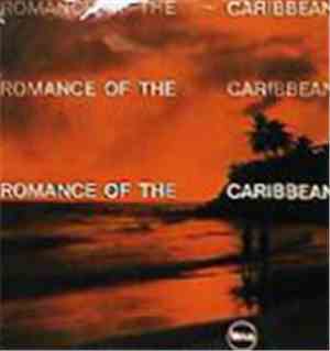 Noel Anthony And His Musicians - Romance Of The Caribbean