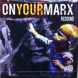 On Your Marx - Resound
