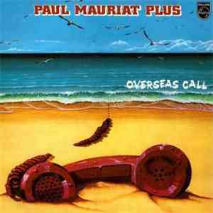 Paul Mauriat Plus - Overseas Call
