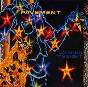 Pavement - Terror Twilight