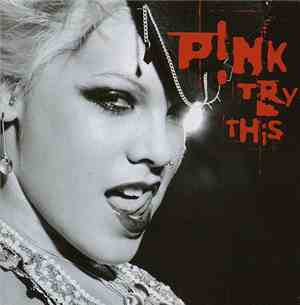 P!NK - Try This