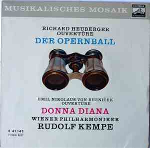 Richard Heuberger - Emil Nikolaus Von Reznicek - Der Opernball / Donna Dian ...