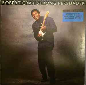 Robert Cray - Strong Persuader