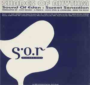 Shades Of Rhythm - Sound Of Eden / Sweet Sensation