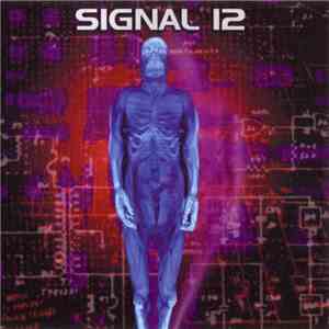 Signal 12 - Signal 12