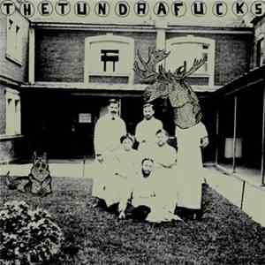 The Tundra Fucks / Johnny Division - The Tundra Fucks / Johny Division