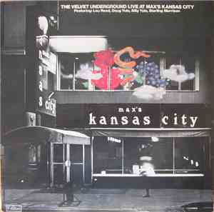 The Velvet Underground - Live At Max's Kansas City
