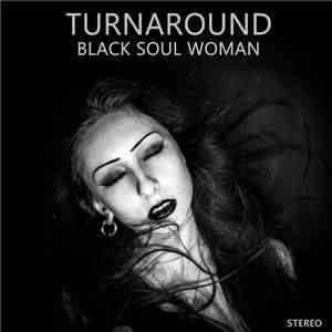 Turnaround  - Black Soul Woman