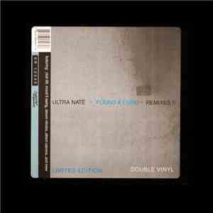 Ultra Naté - Found A Cure - Remixes II
