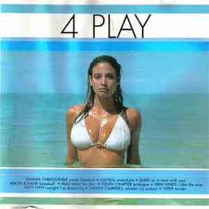 Various - 4 Play - When Was The Last Time You Had 4 Play?
