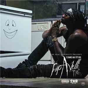 2 Chainz Aka Tity Boi - Trap-A-Velli Tre