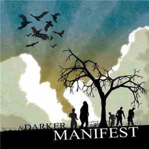 A Darker Manifest - Demo 2008