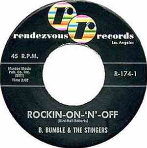 B. Bumble & The Stingers - Rockin-On-'N'-Off / Mashed #5