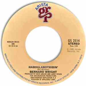 Bernard Wright - Haboglabotribin'