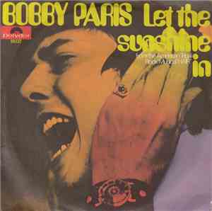 Bobby Paris - Let The Sunshine In