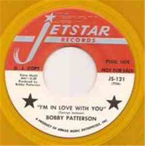 Bobby Patterson - I'm In Love With You / Married Lady