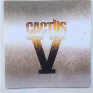Cactus  - V