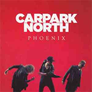 Carpark North - Phoenix