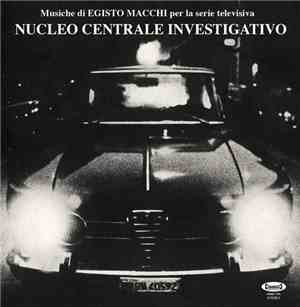 Egisto Macchi - Nucleo Centrale Investigativo